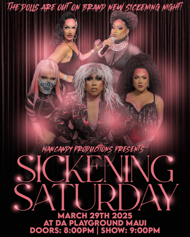 SICKENING SATURDAY DRAG SHOW